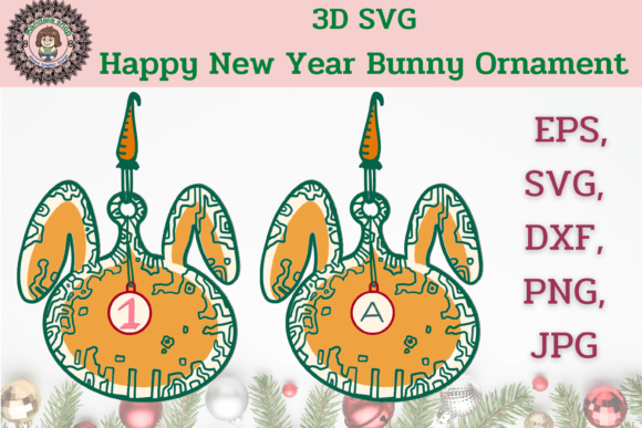 3D SVG Happy New Year Bunny Ornaments